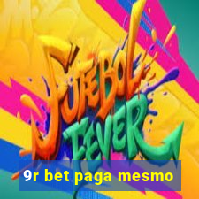 9r bet paga mesmo